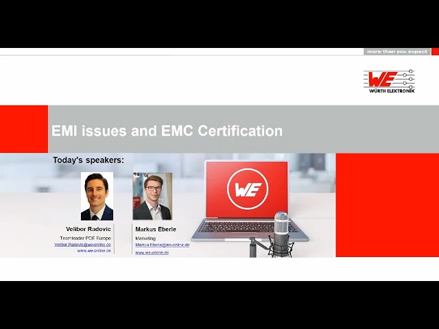 EMI Issues and EMC Certification Webinar by Würth Elektronik — Eightify