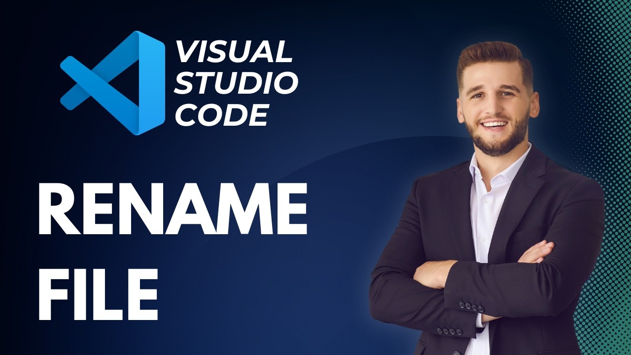 How to Rename File Visual Studio Code | Step-by-Step Guide 2026 - YouTube
