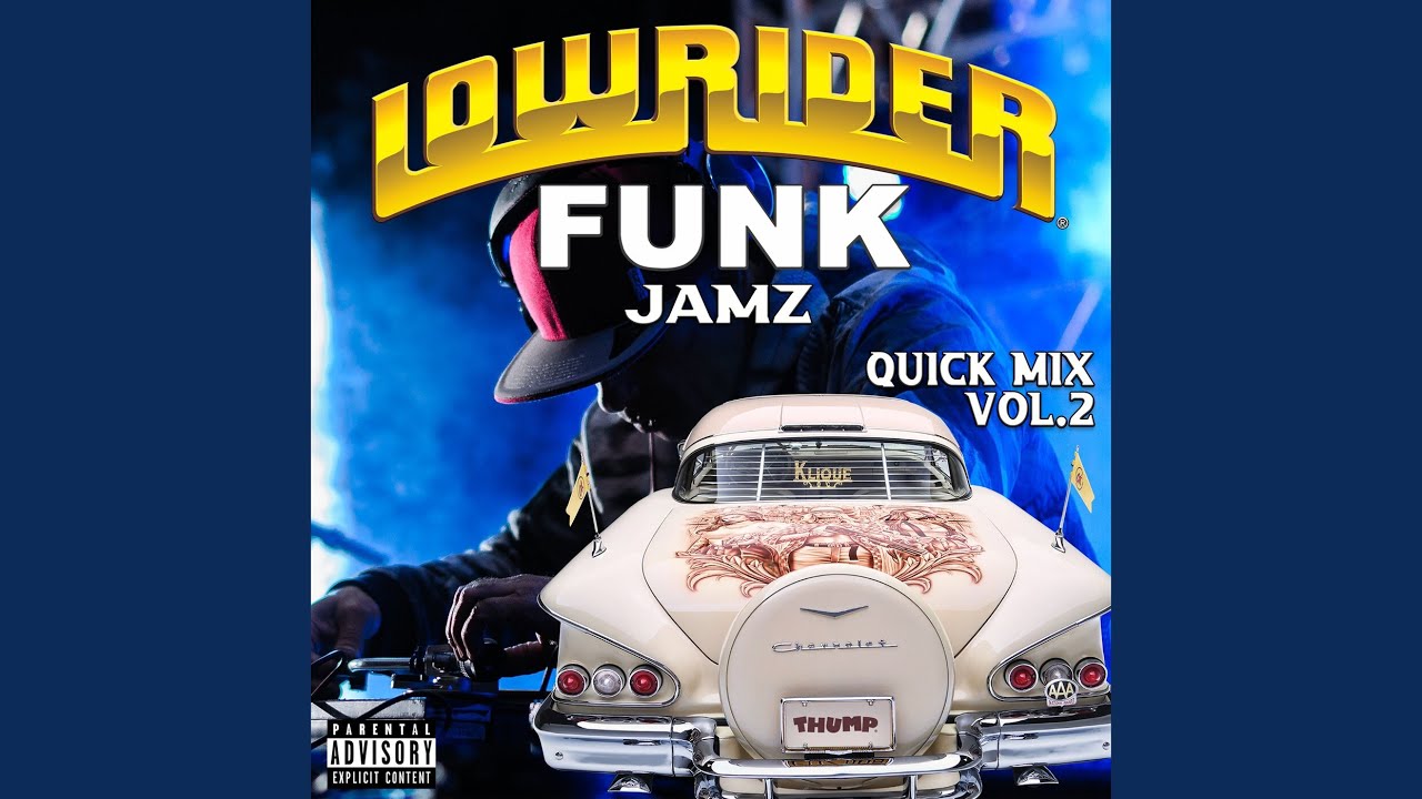 Lowrider Funk Jamz Quick Mix, Vol. 2 - YouTube Lowrider Funk Jamz Quick Mix, Vol. 2 - YouTube