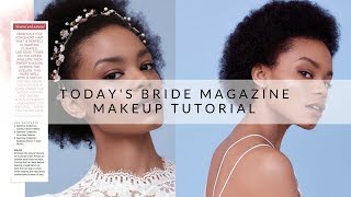 Today's Bride Magazine Makeup Tutorial