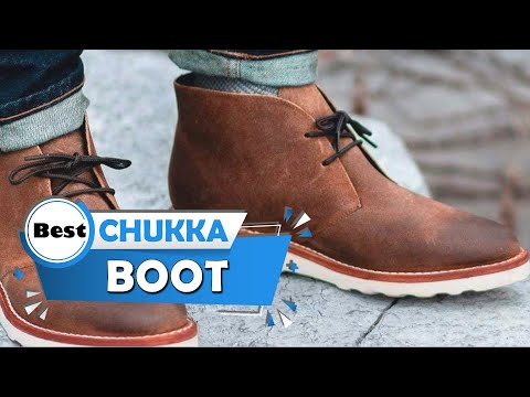 Best Chukka Boots in 2023 - Top 5 Reviews | 100% Leather/Rubber Sole Boots