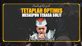 Tetaplah optimis Meskipun Sulit