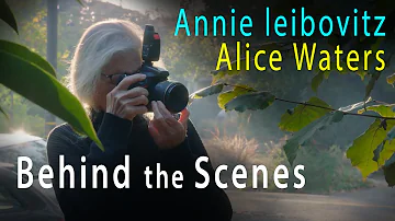 Annie Leibovitz Photography Behind the scenes | Vanity Fair | Alice waters | Masterclass