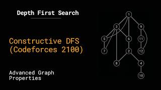 DFS 16 | Leha and another game about graph (Codeforces - 2100) | Graph Theory