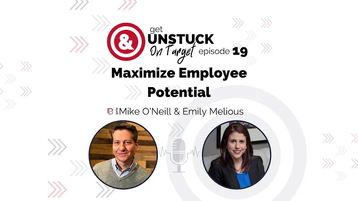 #19: Maximize Employee Potential with Emily Melious