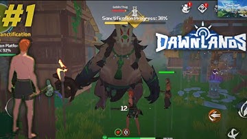 Dawnlands First Time Playing | New Mission Game #1