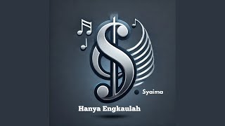Download lagu Hanya Engkaulah