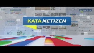 #KerajaanViral - KATA NETIZEN