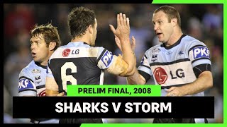 NRL Finals Flashback | Cronulla-Sutherland Sharks v Melbourne Storm | Prelim Finals, 2008