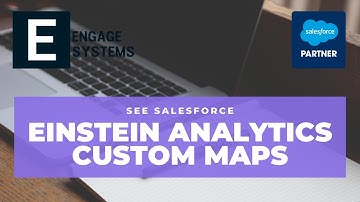 Salesforce Einstein Analytics Custom Maps