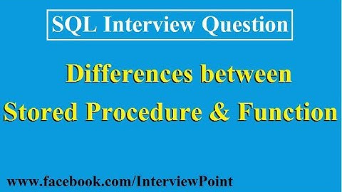 differences between Stored Procedure and Functions in SQL || Interview Question