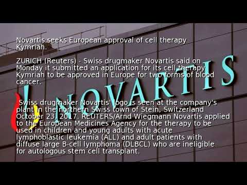 Novartis seeks European approval of cell therapy Kymriah