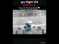 gru flight 123😭 #aviation #aviationedit #plen