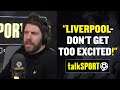 OVERRATED LIVERPOOL?! 😳 Andy Goldstein WARNS Klopp