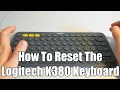 How To Reset The Logitech K380 Wireless Bluetooth Keyboard (And Other Logitech Wireless Keyboards)