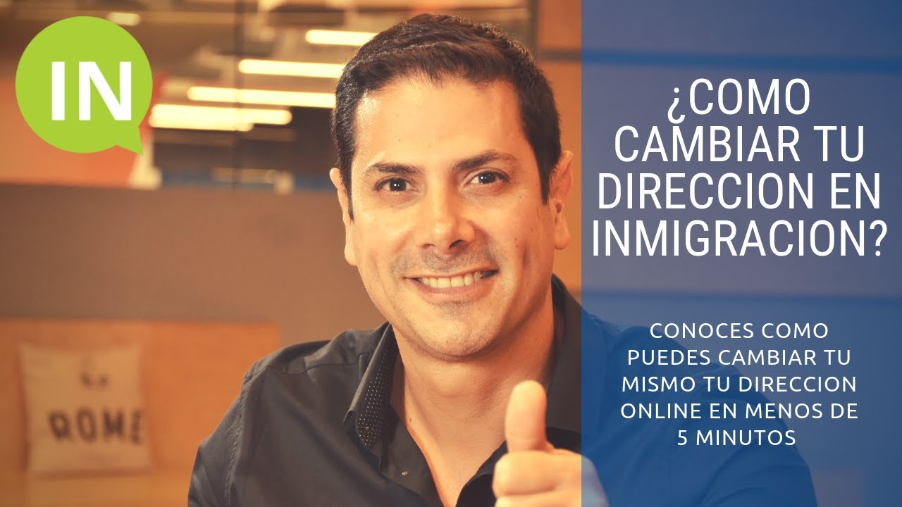 Como Cambiar mi Direccion en inmigración YouTube