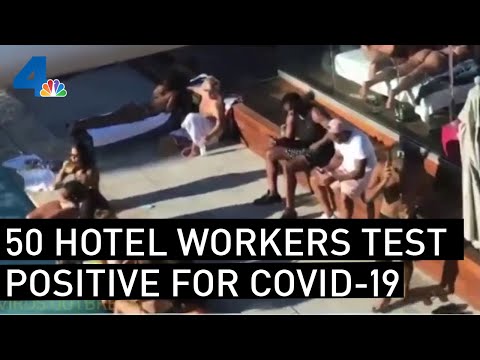 50 Hotel Workers Test Positive For COVID-10, Raising Concerns Over Safety Protocols | NBCLA