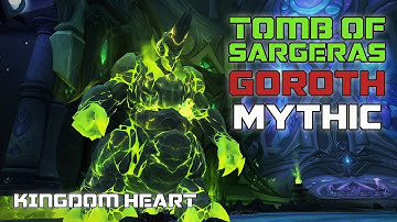 Goroth Mythic [Kingdom Hearts] - Shadow Priest PoV