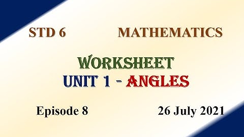 STD 6 Mathematics Worksheet | First Bell 2.0 VICTERS 26 July 2021
