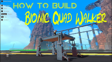 How to build a Bionic Quadwalker in Trailmakers! Trailmakers Creations by ThatDomGuy #51