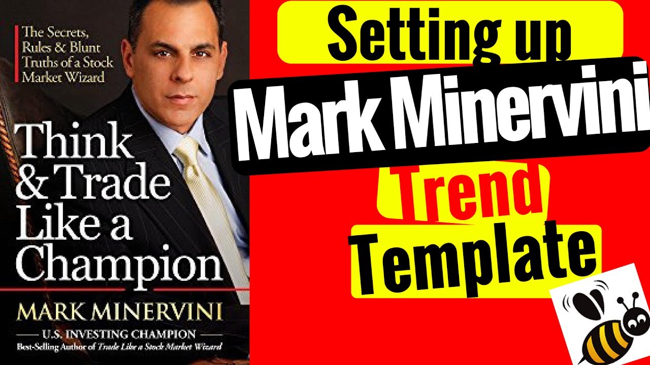 how-to-setup-mark-minervini-trend-template-youtube