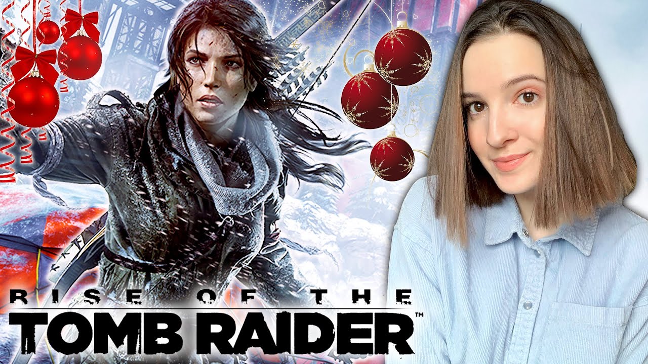 RISE OF THE TOMB RAIDER | Полное Прохождение Райс оф зе Томб Райдер на ...