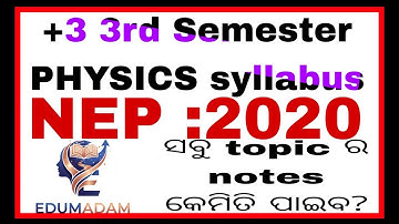 +3 3rd Semester Physics Syllabus – Complete Guide | Edumadam| #edumadam 