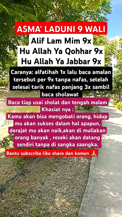 ASMA' LADUNI 9 WALI #motivation #doa #amalan #asma #laduni #walisongo #fyp #fypシ゚viral #foryou