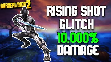 Borderlands 2 How to do the Rising Shot Glitch With Zer0 (Still Works In 2021!)