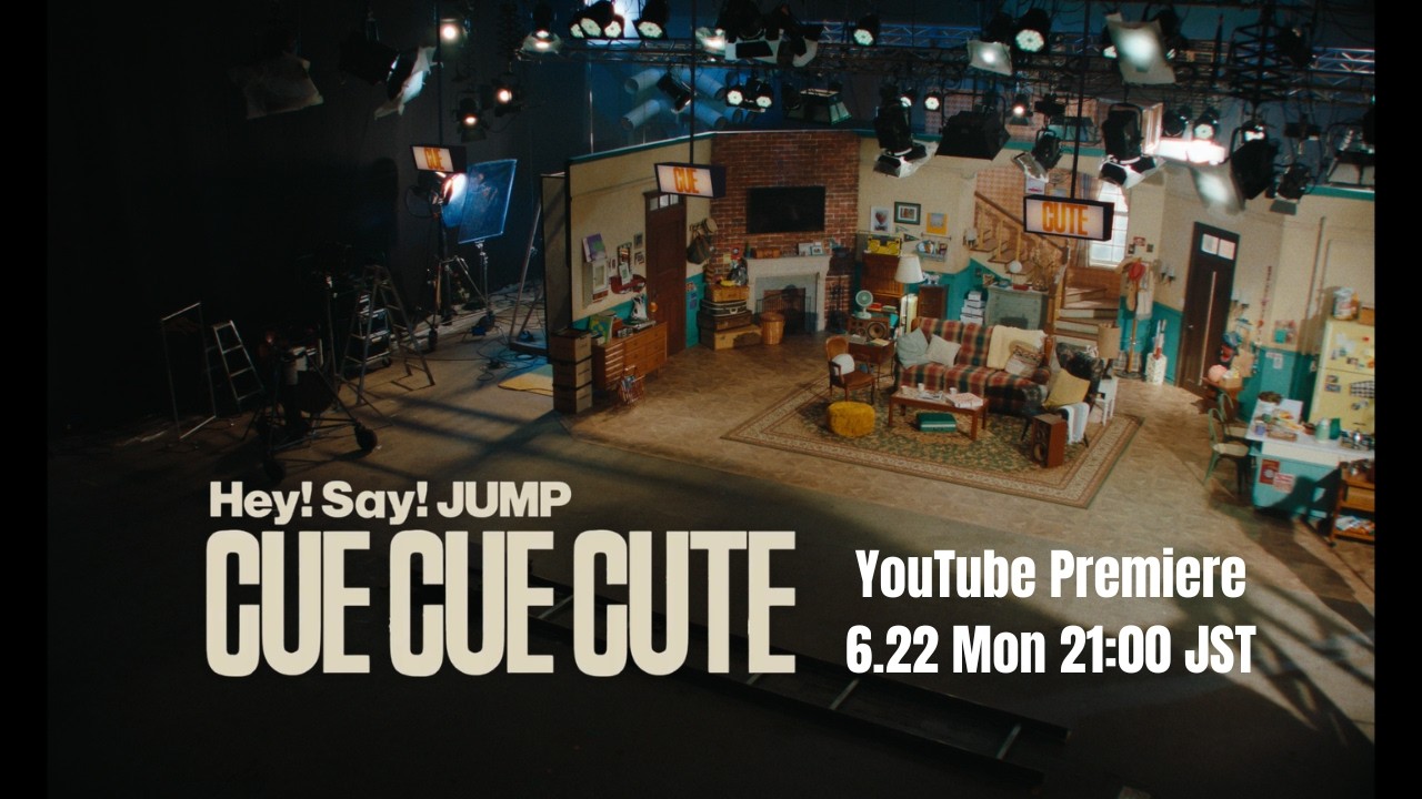 Hey! Say! JUMP - CUE CUE CUTE Official Music Video