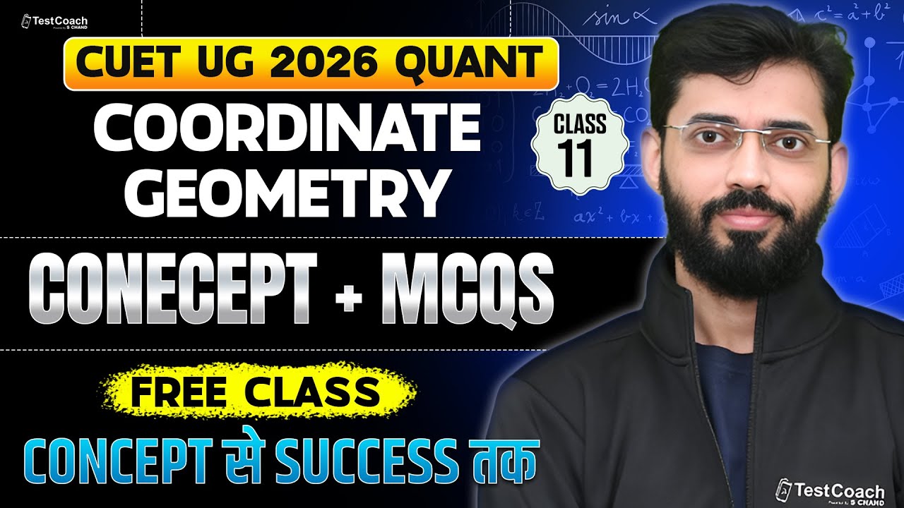 CUET 2026 Quantitative Aptitude | COORDINATE GEOMETRY | Most Expected ...