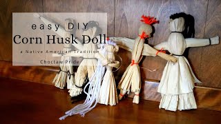 Corn Husk Dolls Tutorial + Native American Story