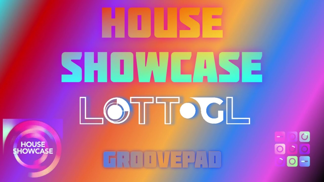 HOUSE SHOWCASE - LottoGL