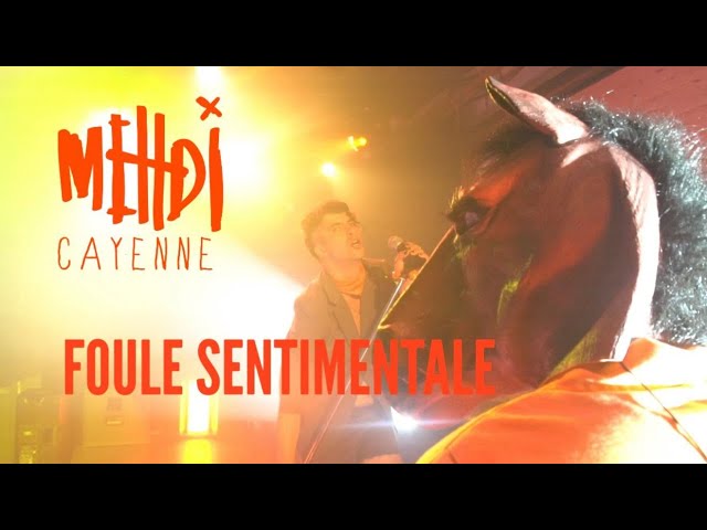 FOULE SENTIMENTALE | CLIP OFFICIEL