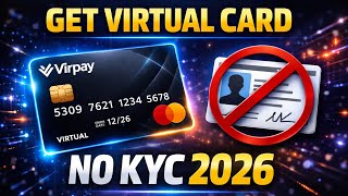 Get Virtual Mastercard (VMC) Without KYC in 2026 | Full Global Virtual Card Setup.