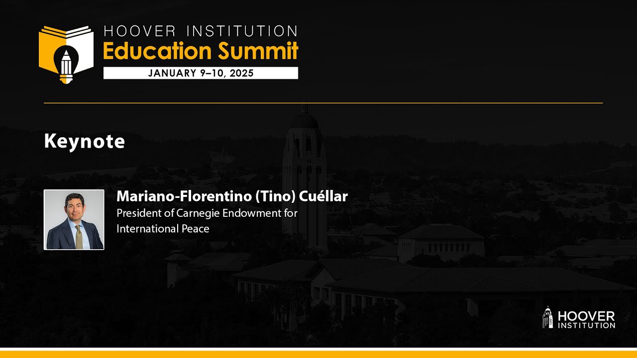 Hoover Institution Education Summit: Keynote with Mariano-Florentino (Tino) Cuéllar