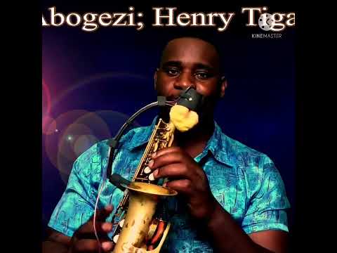 Abogezi By Henry Tigan Saxophone Cover 
