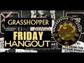 ‼️GRASSHOPPER'S FRIDAY FREEDOM FEST‼️