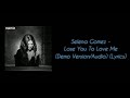 Selena Gomez - Lose You To Love Me (Demo Version/Audio) (Lyrics)