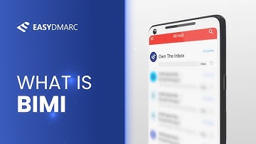 What is BIMI | Brand Indicators for Messages Identification | EasyDMARC