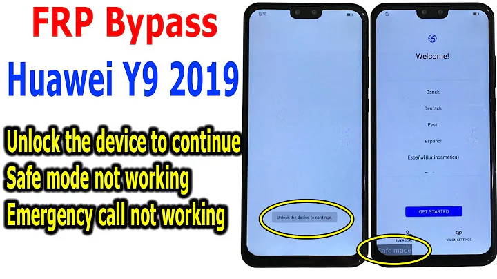 Bypass Frp Huawei Y9 2019, Unlock the device to continue, Safe mode not working
