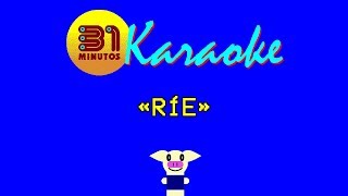 31 Minutos - Karaoke - Ríe