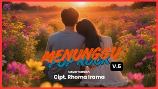 Menunggu Versi Pop Rock  Rhoma Irama cover Pop Rock V5