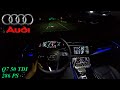 2022 AUDI Q7 50 TDI 286 PS TOPSPEED NIGHT POV DRIVE PASSAU (60 FPS)