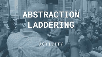 Abstraction Laddering
