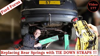 Using Tie Down Straps to replace Rear Coil Springs on Ford Focus Mk 2 🚗 - Not the Safest Way !! 🤦‍♂️