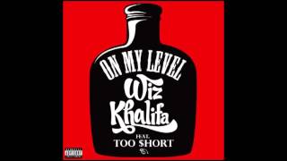 Wiz Khalifa Ft. Too $hort: On My Level with lyrics (In description)