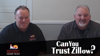 Can You Trust Zillow?: Monterey Peninsula Real Estate Agents