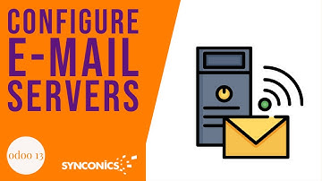 How to configure Incoming and Outgoing E-mail Servers? | Odoo Apps | Synconics [ERP]