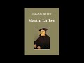 Un livre audio passionnant sur martin luther et jules michelet